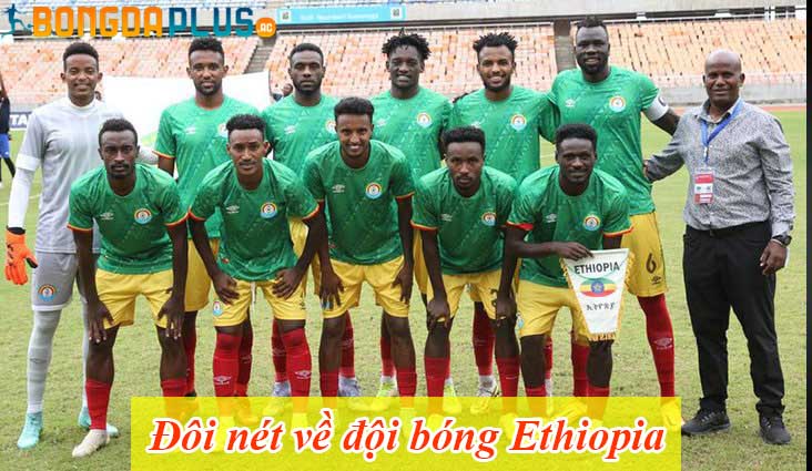 Đôi nét về đội bóng Ethiopia