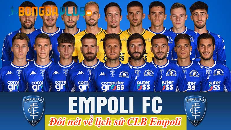 Đôi nét về lịch sử CLB Empoli
