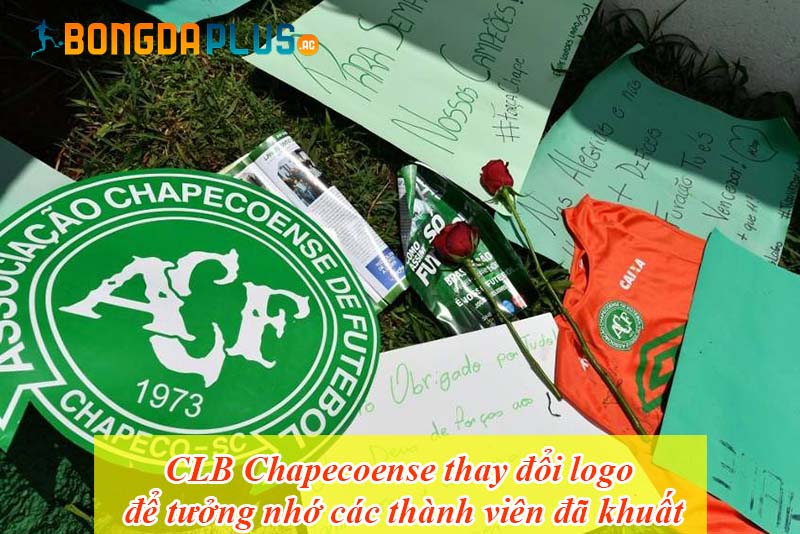 CLB Chapecoense thay đổi logo để tưởng nhớ các thành viên đã khuất