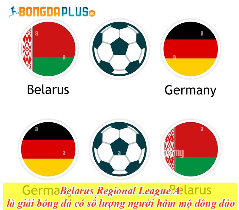Belarus Regional League A là giải bóng đá có số lượng người hâm mộ đông đảo